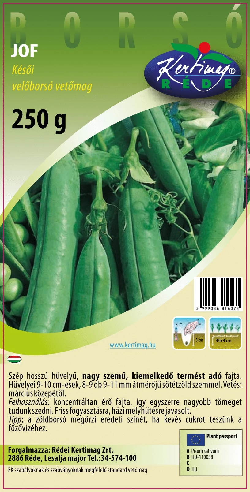 Rédei Kertimag Velőborsó Jof 250 g